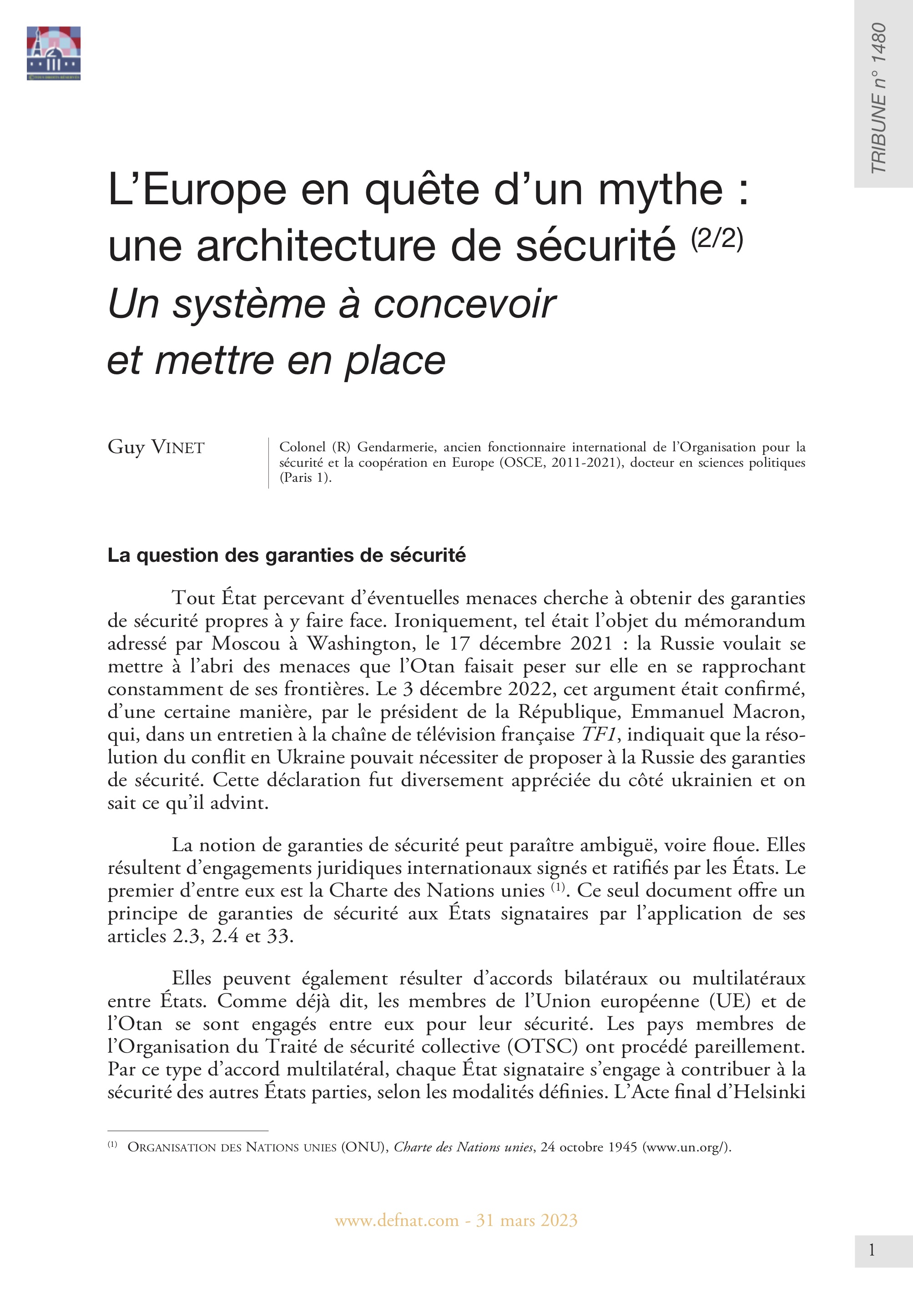 L’Europe en quête d’un mythe : une architecture de sécurité (2/2) – Un système à concevoir et mettre en place (T 1480)
